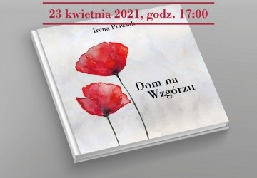 Spotkanie autorskie połączone z promocją tomiku poezji „Dom na Wzgórzu”
